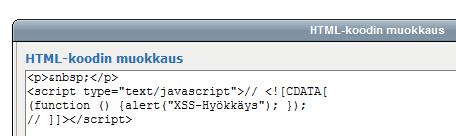 44 Kuva 40. XSS-hyökkäystä edustava skripti <p>-tagien sisällä (Nieminen 2012). Ominaisuutta saatetaan yrittää kiertää, esimerkiksi kytkemällä JavaScript pois päältä.