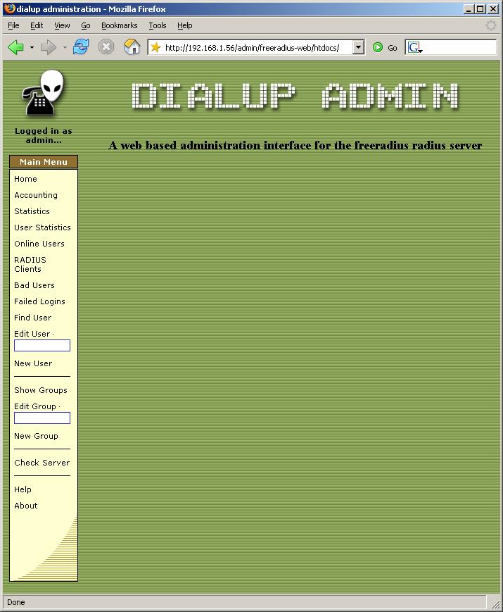 27 5.1 Dialup Admin Kuva 10. Dialup Admin Dialup Admin on Web-käyttöliittymä FreeRADIUS-palvelinohjelmalle.