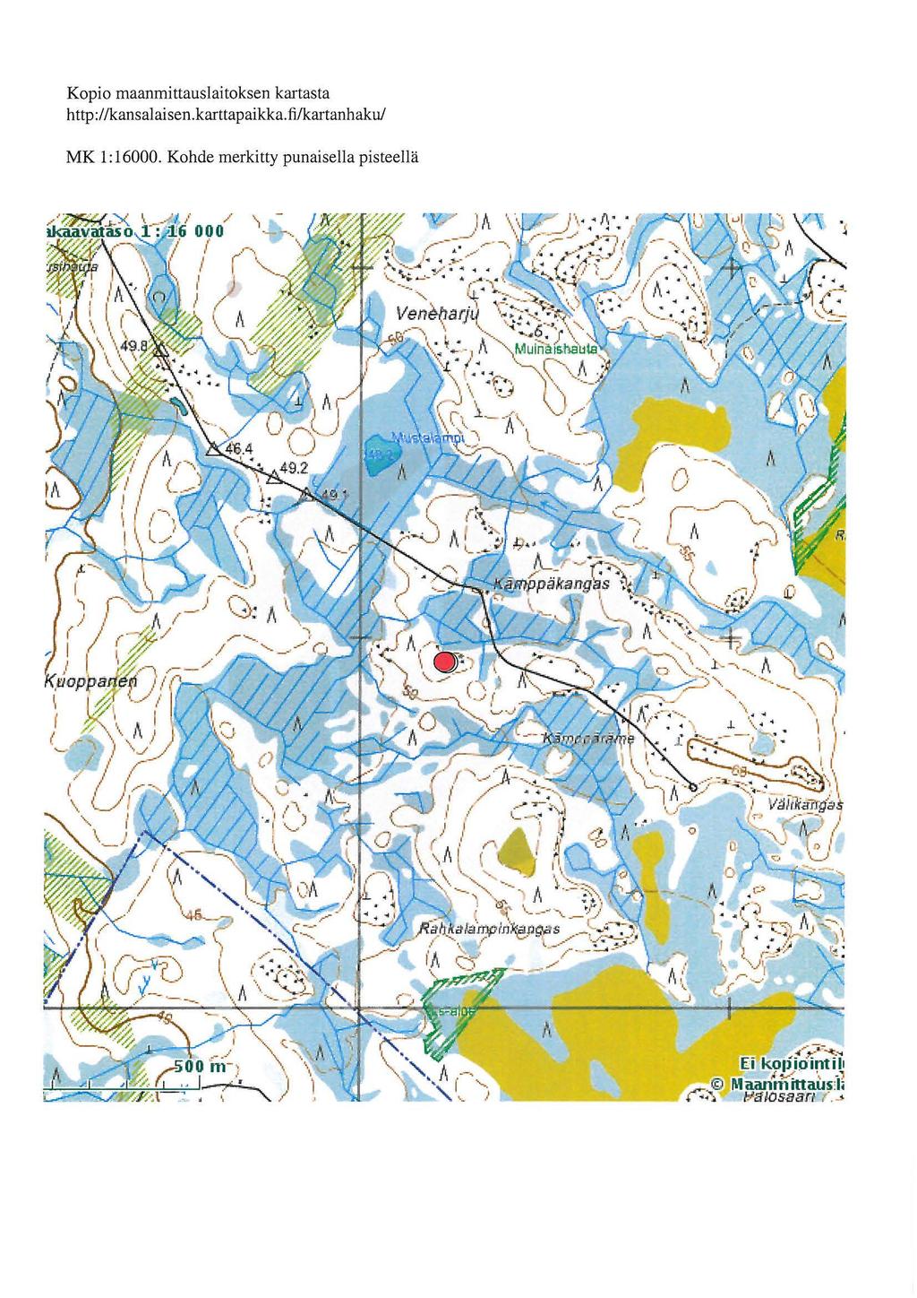 Kopio maanmittauslaitoksen kartasta h ttp :1 /kansalaisen.karttapaikka.