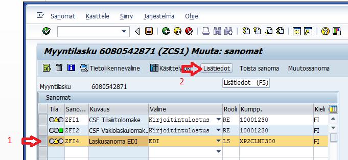 1) Valitse Laskusanoma EDI -rivi klikkaamalla harmaata laatikkoa rivin vasemmassa reunassa.