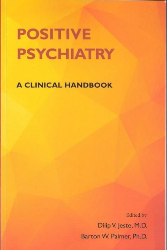 Positiivinen psykiatria Neljä pääkomponenttia: (1) Positiiviset mielenterveysseuraamukset (esim hyvinvointi), (2) Positiiviset psykososiaaliset tekijät, joihin kuuluu psykologisia ominaisuuksia