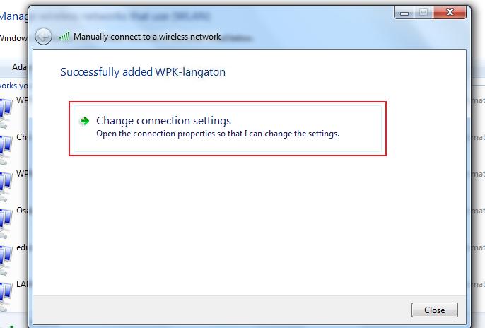 Kun WPK-langaton on lisätty, käydään muuttamassa sen asetuksia painamalla Change connection settings (kuva 79).