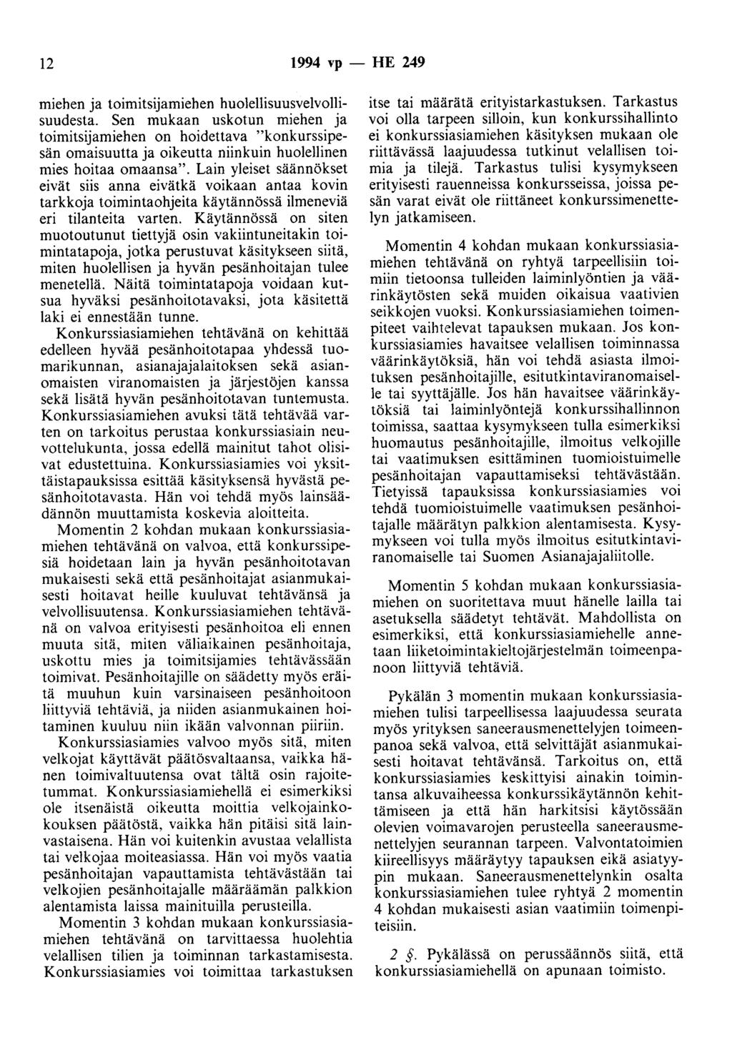 12 1994 vp - HE 249 miehen ja toimitsijamiehen huolellisuusvelvollisuudesta.