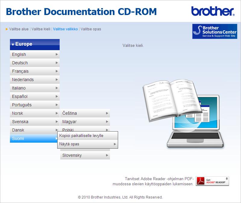 Jos haluat yksityiskohtaisia tietoja näistä toiminnosta, lue CD-ROM-ohjelevyllä olevat Laajempi käyttöopas, Ohjelmiston käyttöopas, Verkkokäyttäjän opas ja Verkkosanasto.