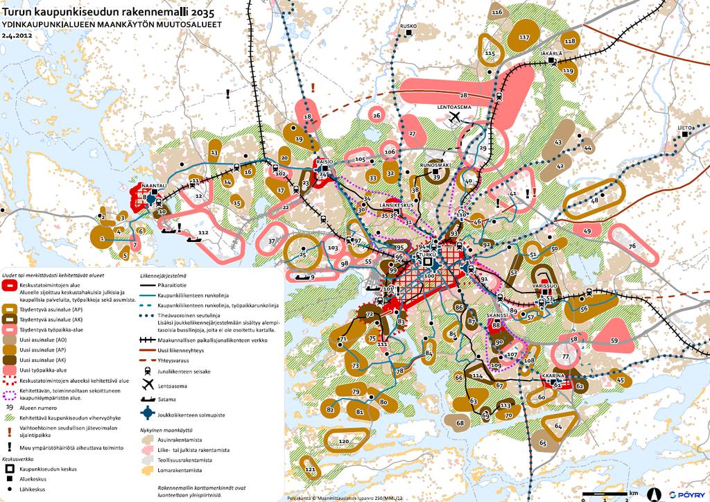 LIITTEET Ydinkaupunkialueen uusien maankäyttöalueiden sijoittuminen