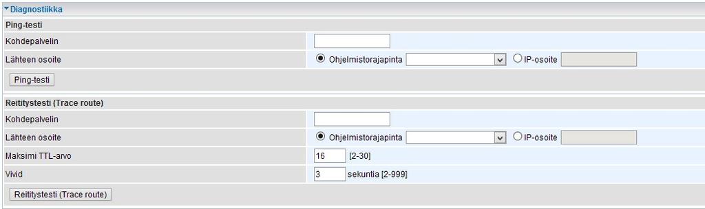 5.4.8 Diagnostiikka Diagnostiikka Kohdassa voi tehdä ping-testin sekä reititystestin Ping-Testi: