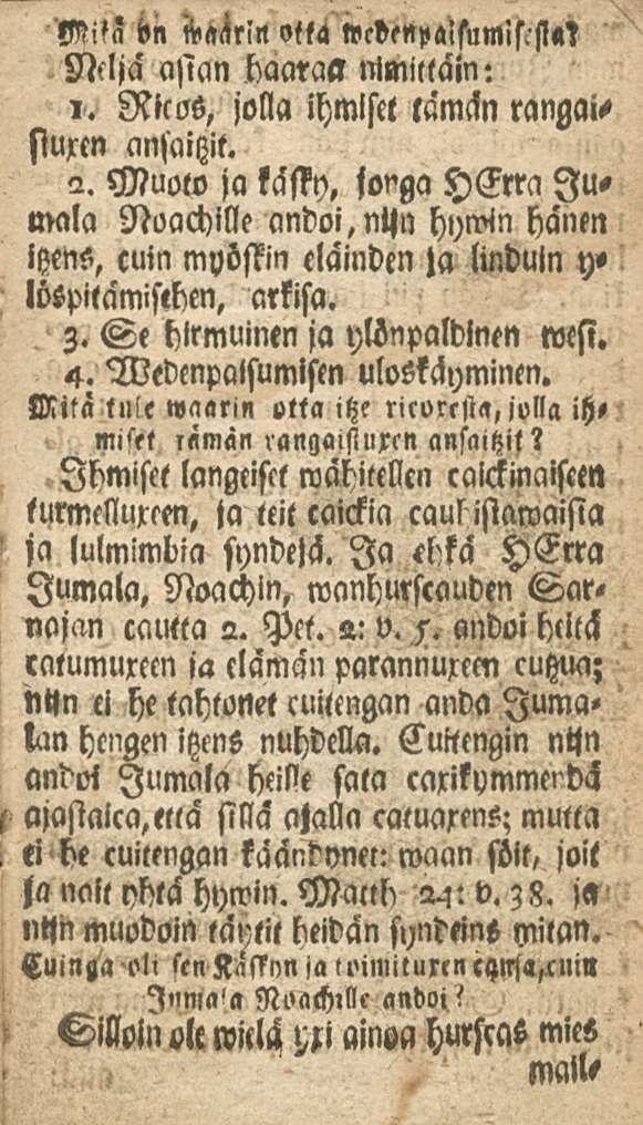 Mtta bn Koälln otla»cdl«paisum!s.'st«! 3i,lja asian haaraa limittäin: ~ Rieos, jolla ihmiset tämän rangaisluftn ansaitzit. 2.