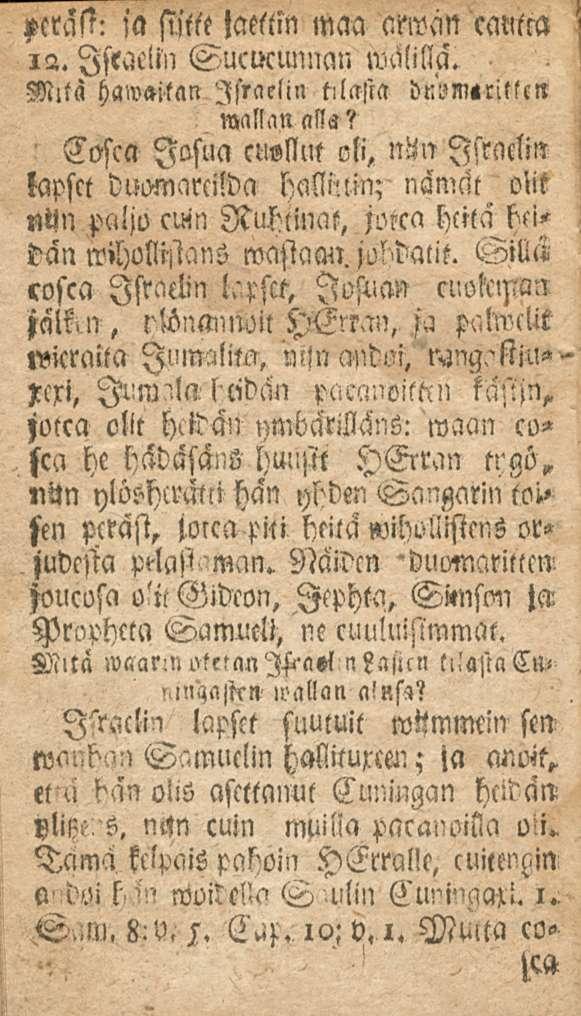 fcm: ia siitte jaettin maa cmvcm cantea! 12. Israelin Sucucunncm wälillä. Mitä hawaitan Israelin tilasta mallan alls? Cosca losua cnsllltt oli, d«!
