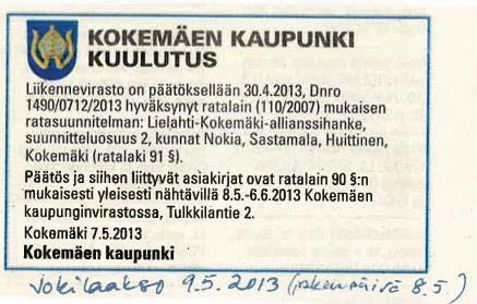 mahdollisuus valittaa päätöksestä hallinto-oikeuteen.