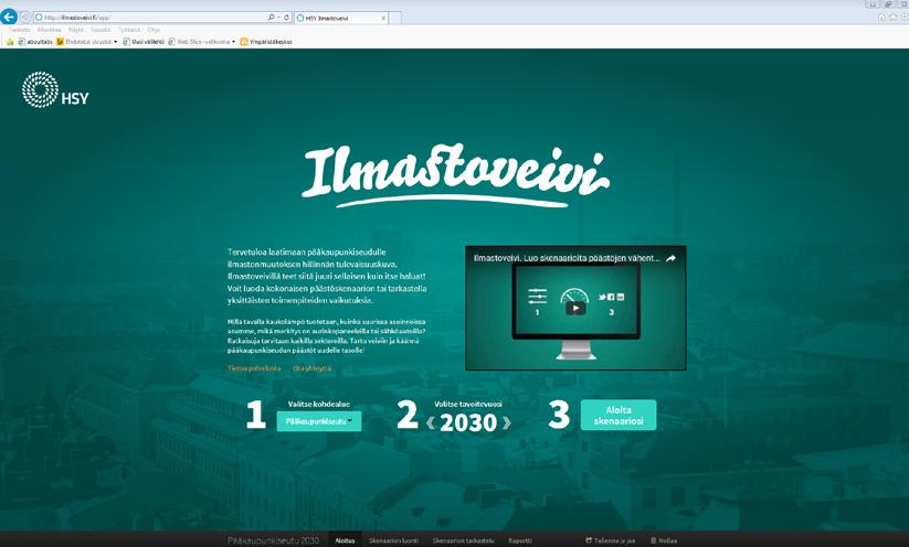 3 Päästöskenaarioiden toteuttamistapa Helsingin 2030 ilmastoskenaariot toteutettiin HSY:n kehittämällä Ilmastoveivi-työkalulla (www.ilmastoveivi.fi).