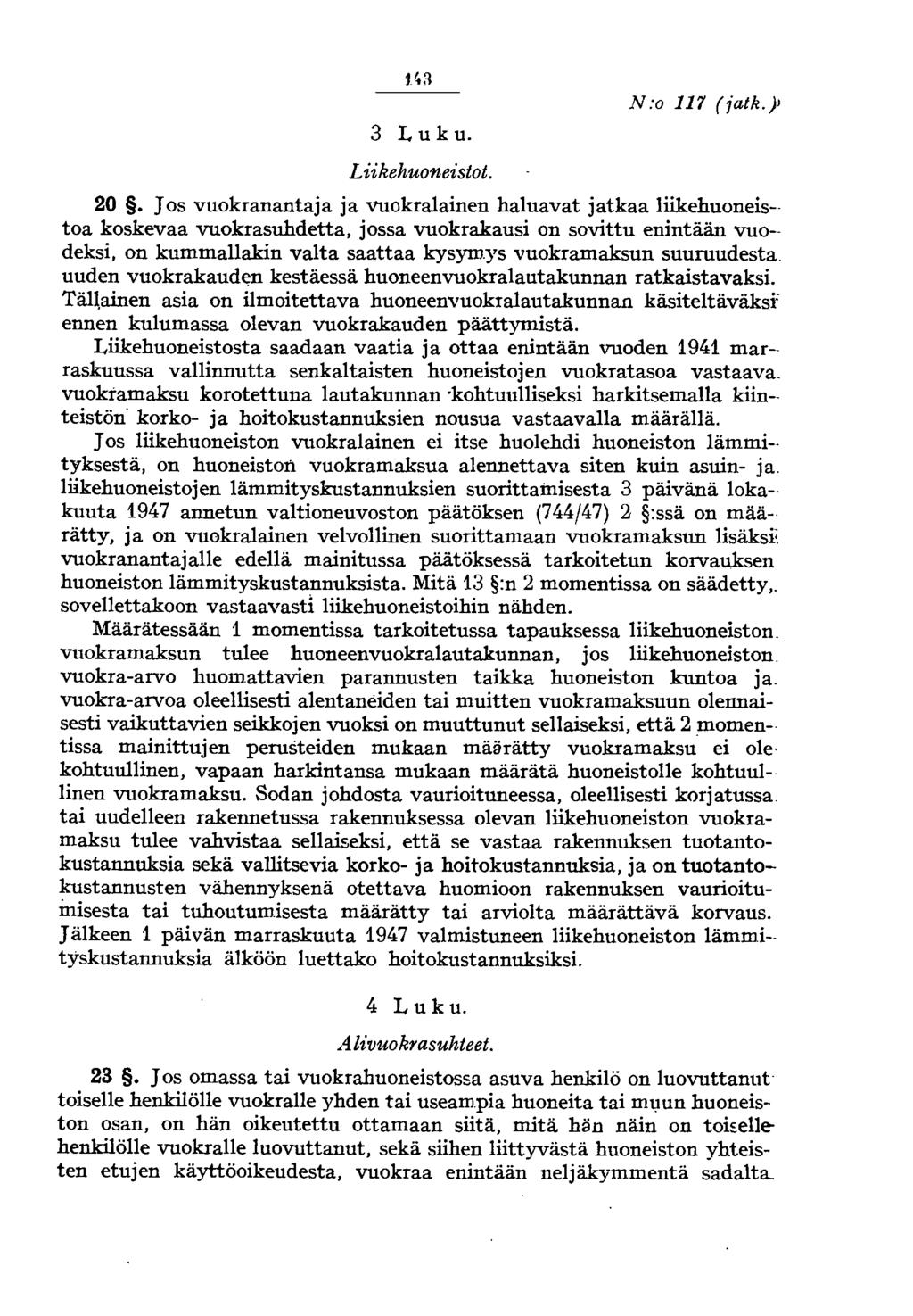 3 L uk u. Liikehuoneistot. N:o 117 (jatk.)' 20.