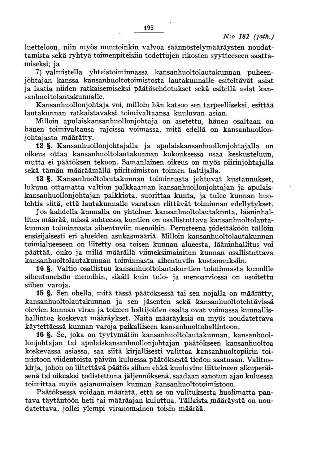 199 N:o 181 (jatk.
