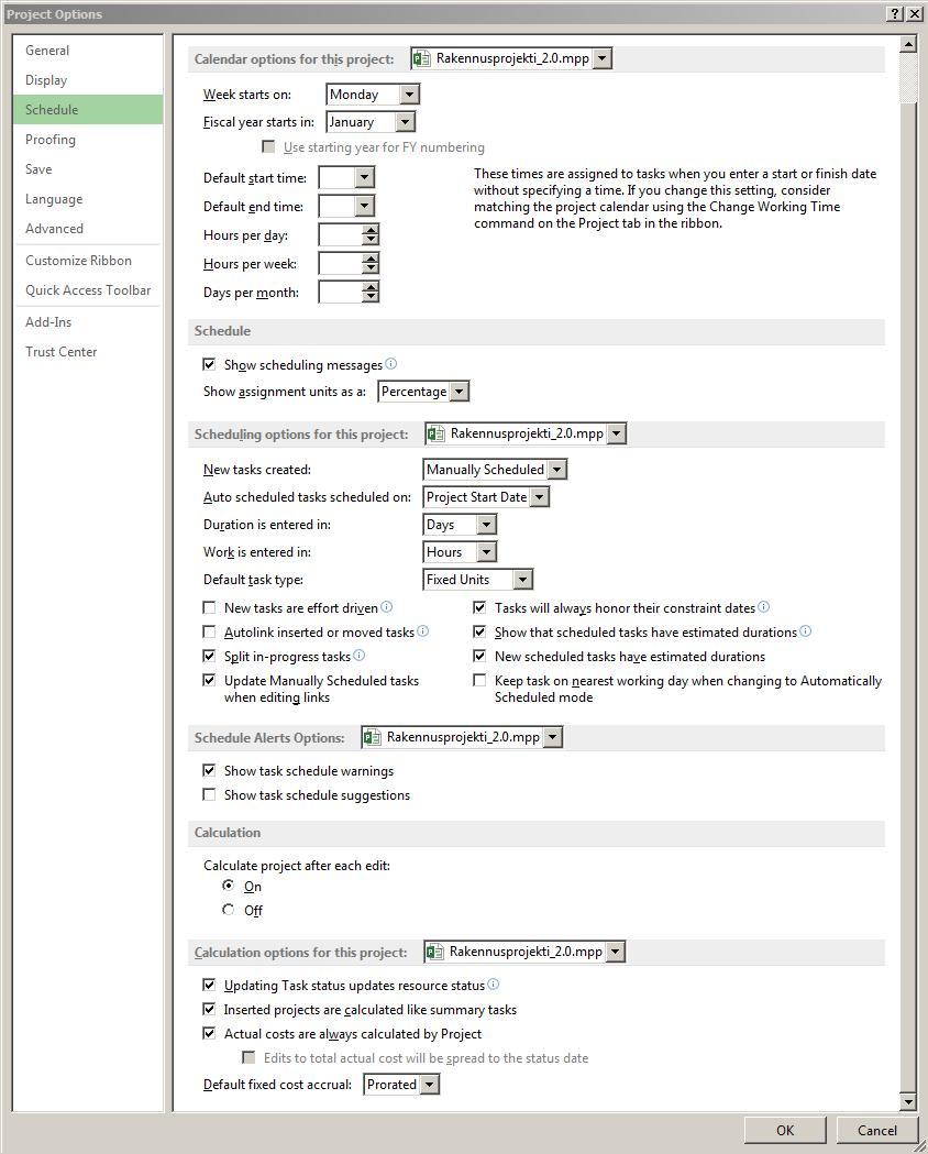 Ohjelmiston alkuasetukset 3 : 1. Avataan valikosta File > Options > Schedule 2. Syötetään omat asetukset ja lähtötiedot. 3. Voit katsastaa alustavasti myös File> Options > Advanced 4.