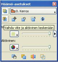 Projekti-ikkunan kerrosten päällä hiiren oikealla painalluksella aukeavassa kohdevalikossa voidaan määrittää kyseinen kohde häämöksi. Häämön saa päälle ja pois myös Näkymä-valikosta. 3.