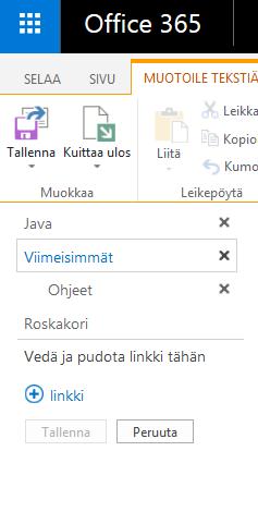 Samalla poistuu myös sen alapuolella olevat linkit. Viimeistele muutokset painamalla Tallenna -painiketta.