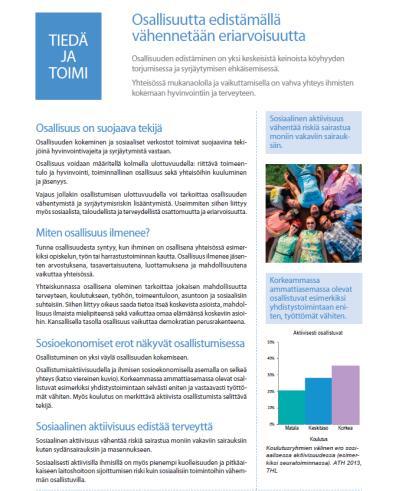 työelämäosallisuuteen vahvistuvat Proaktiivinen toiminta Palveluiden ja