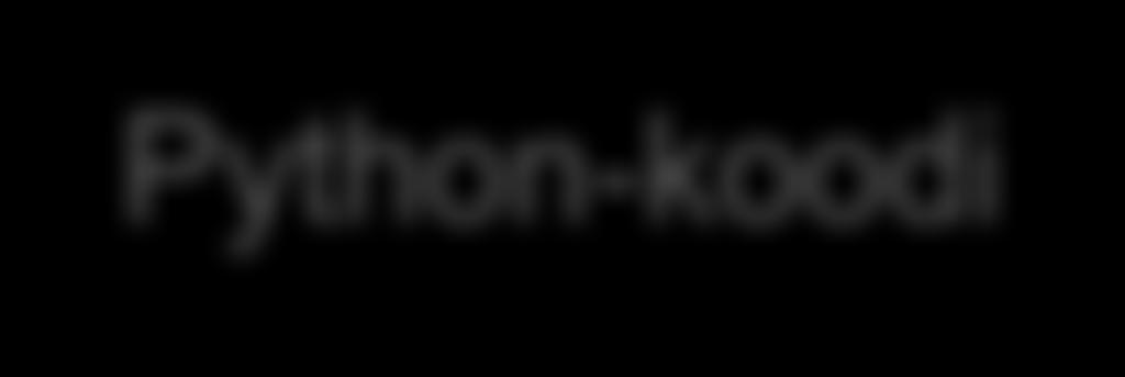 C vs. Python C-lähdekoodi Python-koodi C-kääntäjä Ohjelmabinääri