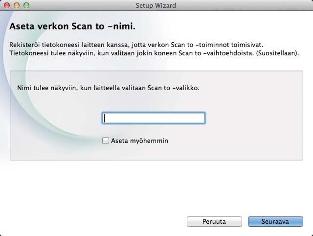 Lngton verkko Mintosh f Brother-ohjinten sennus lk utomttisesti. Odot, kunnes ohjelmisto on sennettu. i Kun ll olev näyttö tulee esiin, osoit Sulje.