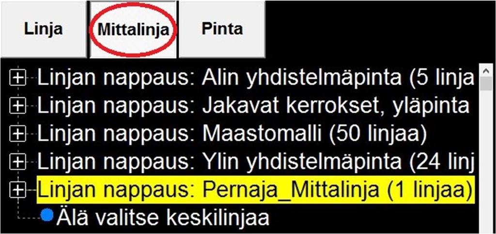 4.2 LandNova Vertailu mittalinjaan näkyy karttanäkymän oikeassa alareunassa P Cl Mittalinjan paaluasema ds Cl dz Cl Mittalinjan sivumitta Korkeusero mittalinjaan Kun