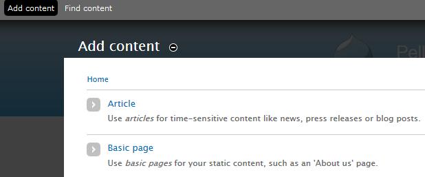 18 Kuvio 2. Sisällön lisääminen sivustolle Sisällön luominen Drupalissa aloitetaan Add content -linkistä. Tämän jälkeen valitaan luotavan sisällön sisältötyyppi (Kuvio 2).