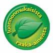 talvenkestävyys, vähintään -30 astetta.