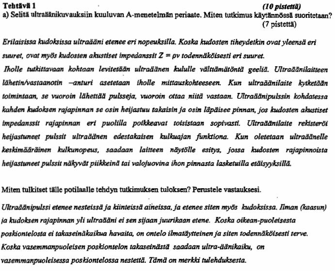 Lääketiede Vastaus tehtävään yksi Lisätietoja pyrkimisestä yms. löydät yliopistojen omilta nettisivuilta esim. osoitteista http://www.med.helsinki.fi/, http://www.med.utu.