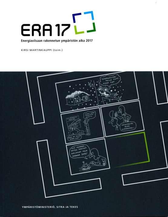 www.era17.fi Viisi pääkohtaa: 1. Energiatehokas maankäyttö 2.