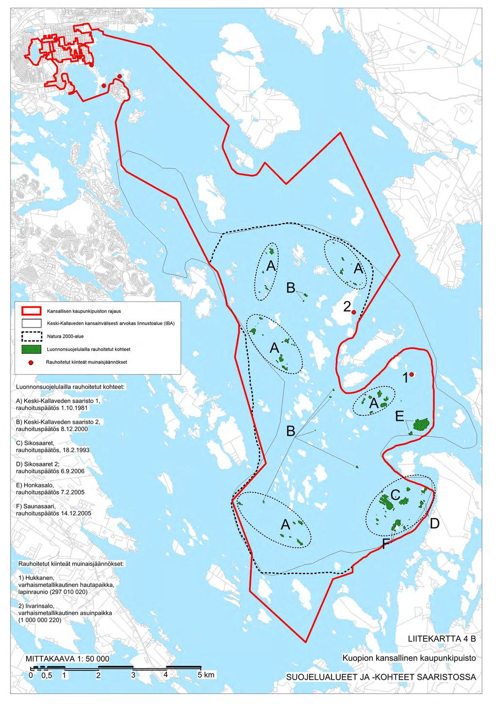 Kansallisen kaupunkipuiston rajaus. ----. Keski-Kallaveden kansainvälisesti arvokas linnustoalue (IBA) 1.