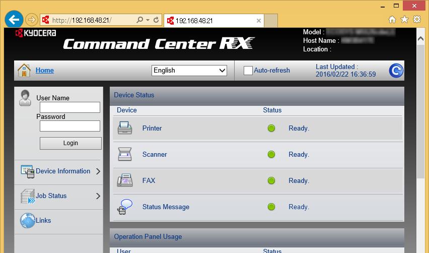 Koneen asennus ja asetukset > Command Center RX Pääsy Command Center RX 1 Avaa näyttö. 1 Käynnistä WWW-selain. 2 Kirjoita osoite- tai sijaintiriville koneen IP-osoite tai isäntänimi.