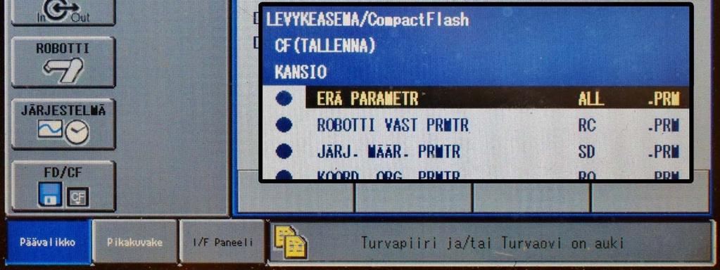 ominaistietoja. Tallennetaan muistikortille robotin parametrit valitsemalla FD/CF TALLENNA PARAMETRIT ERÄ PARAMETR (ALL.