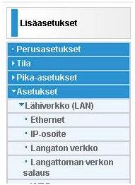 WLAN-asetusten muuttaminen Telewell TW-EA510: Voit muuttaa langattoman verkon asetuksia seuraavasti: Valitse Lisäasetukset Valitse Asetukset Valitse Lähiverkko Valitse Langaton verkko Modeemin