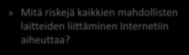 eu/internet-of-things/ ELEC-C711 19 Vaikea kysymys»