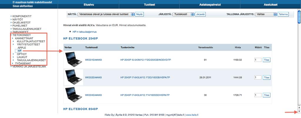 voit valita järjestyykö lista Tuotekoodin, Tuotenimikkeen tai Hinnan,