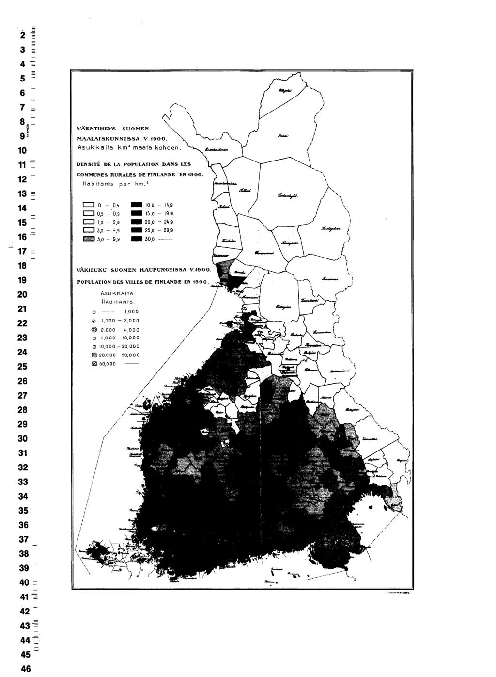 ^ 0 0 0 0 VÄENTIHEYS SUOMEN MAALAISKUNNISSA V. OO. Asukkaita km maata kohden. DENSITÉ DE LA POPULATION DANS LES COMMUNES RURALES DE FINLANDE EN OO Habitants par km.