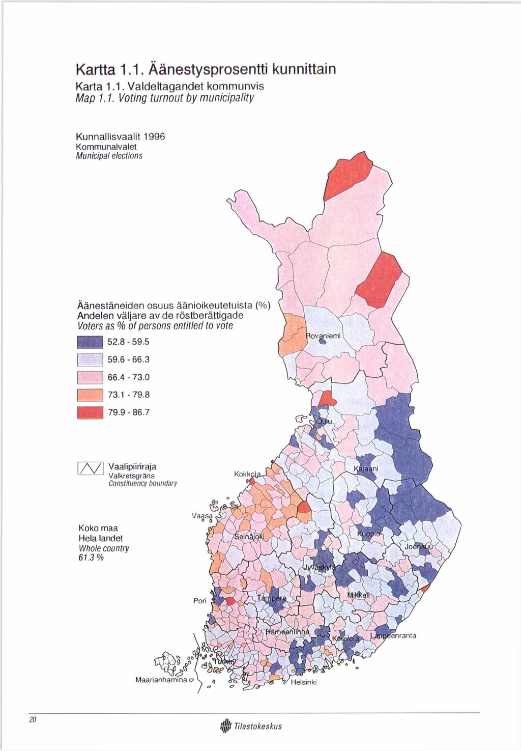 Kartta 1.1. Äänestysprosentti kunnittain Karta 1.1. Valdeltagandet kommunvis Map 1.