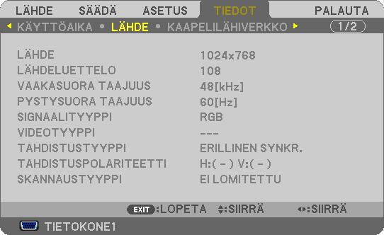 5. Näyttövalikon käyttäminen [LÄHDE] [LÄHDE] [VAAKASUORA TAAJUUS] [SIGNAALITYYPPI] [TAHDISTUSTYYPPI] [SKANNAUSTYYPPI] [LÄHDELUETTELO] [PYSTYSUORA TAAJUUS] [VIDEOTYYPPI] [TAHDISTUSPOLARITEETTI]