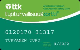 Työturvallisuuskortti 16.5.2017 Työturvallisuuskorttikoulutuksen ostajan opas Miksi Työturvallisuuskortti?