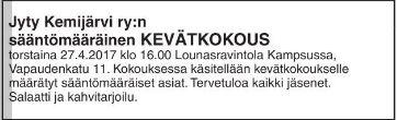 Jyty Kemijärvi ry Pöytäkirja 1/2017 SÄÄNTÖMÄÄRÄINEN KEVÄTKOKOUS Aika: 27.04.2017 kello 16:23-16:56.