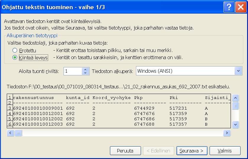 3 Rakennus- ja huoneistotiedot (ra) Esimerkissä käsiteltävä aineisto sisältää asukastiedot sekä rakennus- ja huoneistotiedot.