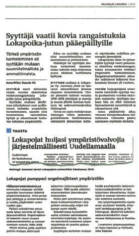 Longinojan valuma-alueen suurimpia riskitekijöitä ovat alueella sijaitsevat jätevesipumppaamot (12 kpl), pienteollisuusalueet ja Malmin lentokenttä.