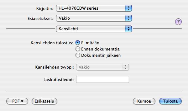 Ohjain ja ohjelmat Kansilehti (Mac OS X 0.4) 3 Valittavissa ovat seuraavat kansilehden asetukset.