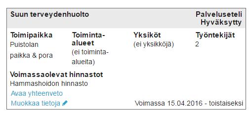 7.2 HAKEMUS ON HYVÄKSYTTY Kun hakemus on hyväksytty, tulevat yrityksen tiedot automaattisesti näkyviin PSOPjärjestelmän julkiselle sivustolle asiakkaiden nähtäväksi.