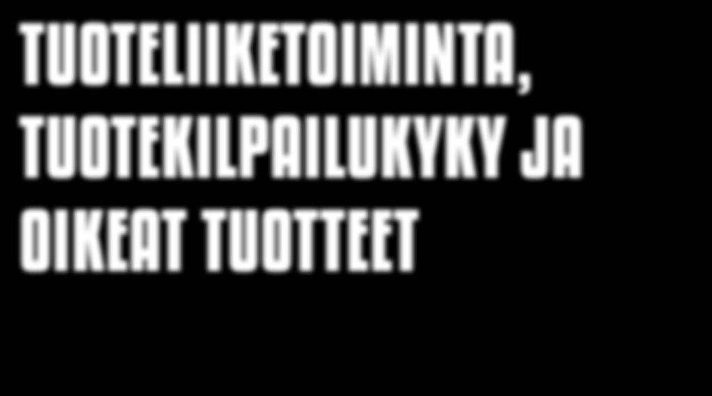 OIKEAT TUOTTEET