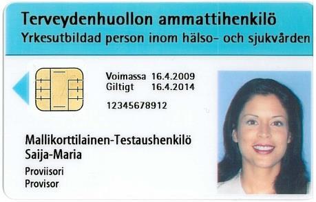 Terveydenhuollon ammattikortti Terveydenhuollon ammattihenkilöille, joiden tiedot löytyvät Valviran Terhikki-rekisteristä Myös terveydenhuollon