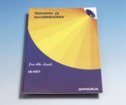 Oppimateriaali T13900016 Oppikirja T13900017 OppikirjaHarjoitustehtävät Laitteet T13030001 Laborointilevy A, hälytyslaitteet täydellinen T13030002 Laborointilevy B, hälytysl.