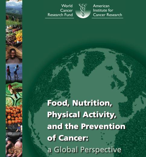 tutkimusnäyttöön perustuva suositus ja yhteenveto ravinnosta ja syövästä.