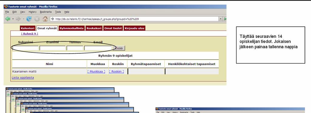 Kuva 16. Tehokkuusongelma opiskelijoiden lisäämisessä Opeapu-ryhmän käyttöliittymässä. Lisäksi käyttäjän luonnissa on muutama pienempi käytettävyysongelma.