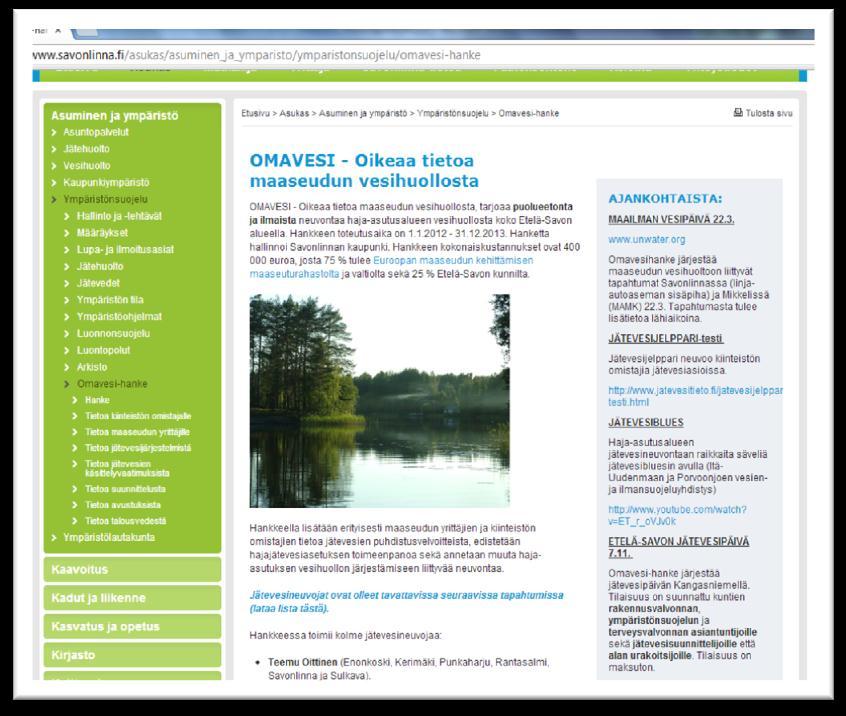 Mikkeli Hirvensalmelainen, 10.10.2013 Tapahtuma Savonlinna A & K Omakoti-lehti, 30.10.2013 Tapahtuma Mikkeli Länsi-Savo, 14.10.2013 Tapahtuma Savonlinna Itä-Savo, 10.11.