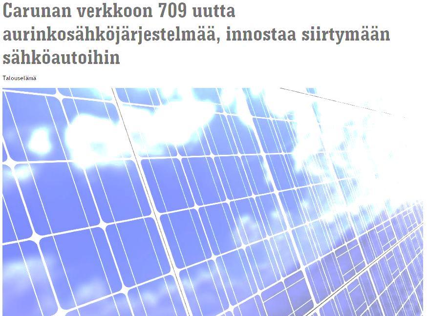 4/7/2017 8 1200 7 1000 6 5 800 4 600 3 400 2 1 200 0 2014 2015 2016 0 Caruna [MW] Caruna [kpl] Carunan verkossa runsaasti aurinkoenergiaa 1293 aurinkosähkötuottajaa 8,6 MW tuotantotehoa = 6880 MWh