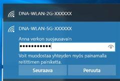 Jos päätelaiteesi löytää 5G-termin omaavan WLAN-verkon, valitse se nopeamman yhteyden saavuttamiseksi.